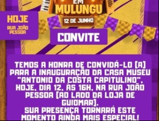 Prefeitura de Mulungu convida para inauguração da Casa Museu Antônio da Costa Capitulino nesta quarta-feira (12)