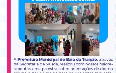 Saúde em foco: Prefeitura da Baía da Traição promove orientações sobre dores musculoesqueléticas