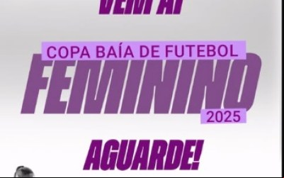 Prefeitura da Baía da Traição anuncia a Copa Baía de Futebol Feminino 2025: vem aí um dos maiores eventos esportivos da região